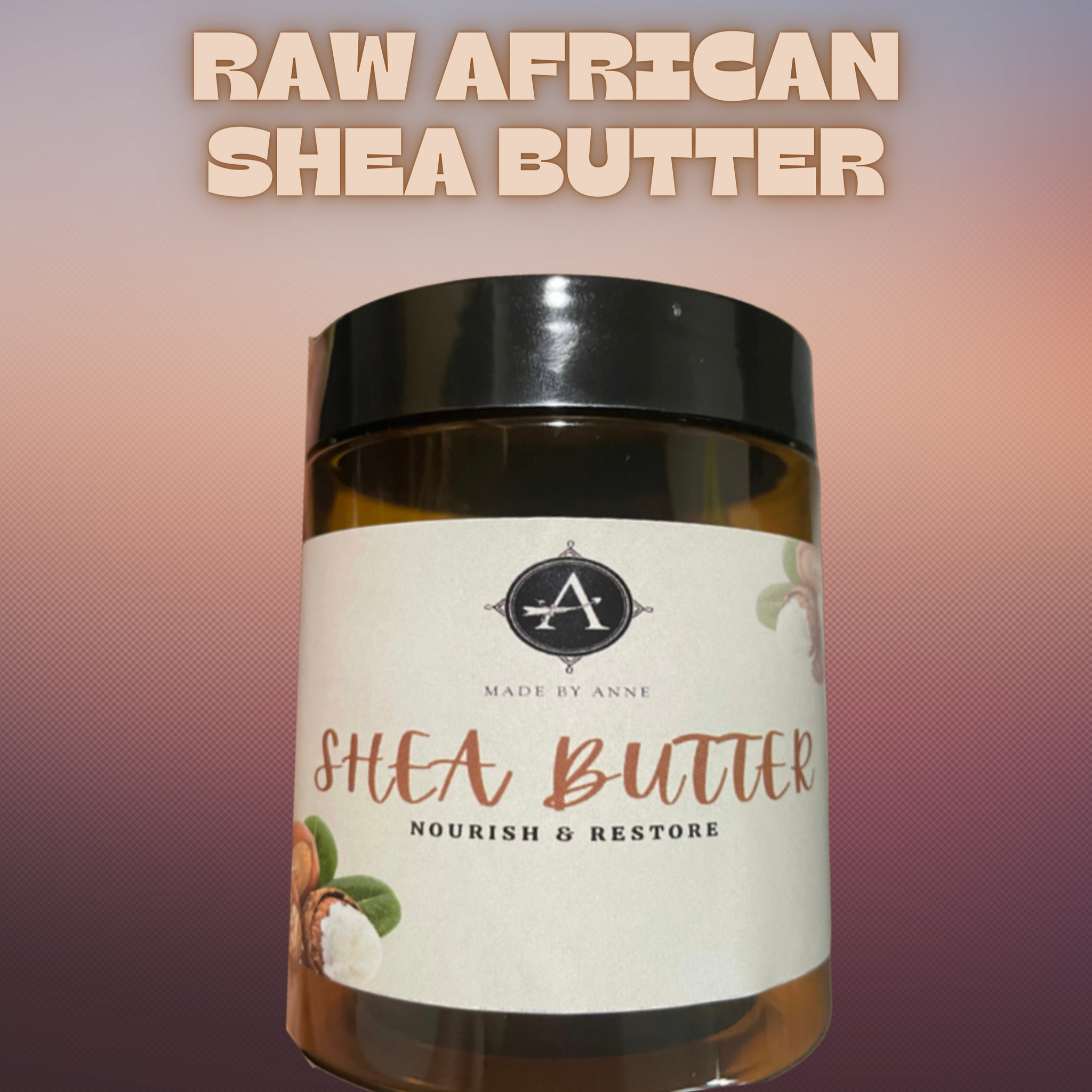 RAW AFRICAN SHEA BUTTER